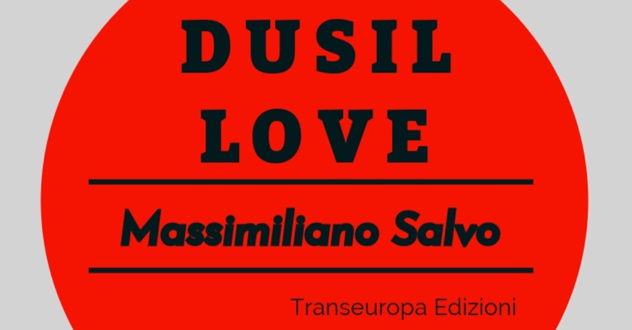 “Dusil Love”, il romanzo di Massimiliano Salvo ambientato tra Europa e Russia degli anni ’80