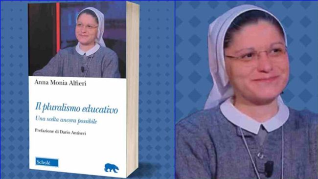 “Il pluralismo educativo, una scelta ancora possibile” di Suor Anna Monia Alfieri
