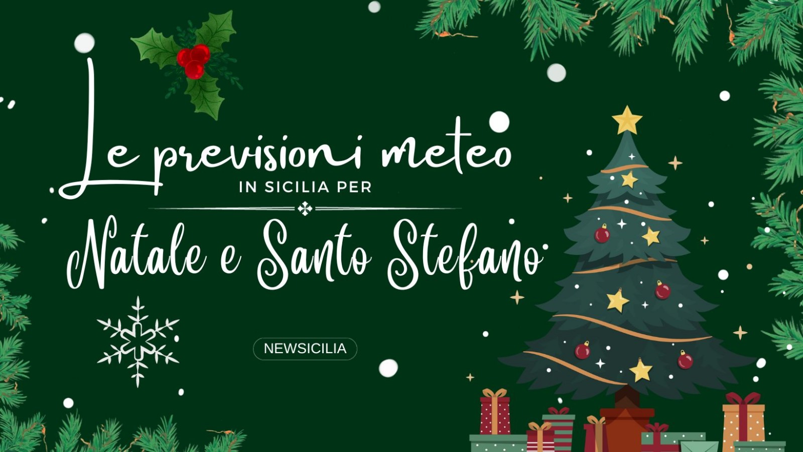 Meteo in Sicilia, le previsioni per Natale e Santo Stefano