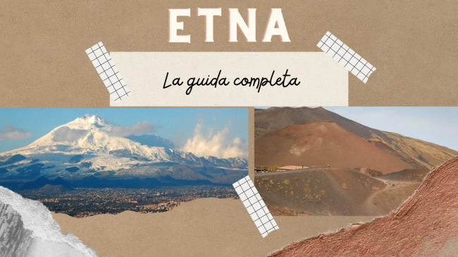 Vulcano Etna, la GUIDA completa