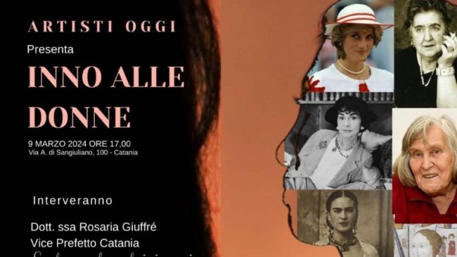 A Catania stasera si terrà l’evento “Inno alle Donne”, occasione per celebrare la forza femminile