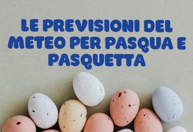 Meteo Sicilia, che tempo farà a Pasqua e Pasquetta. Ce lo dice l’esperto Albanese (Cms)