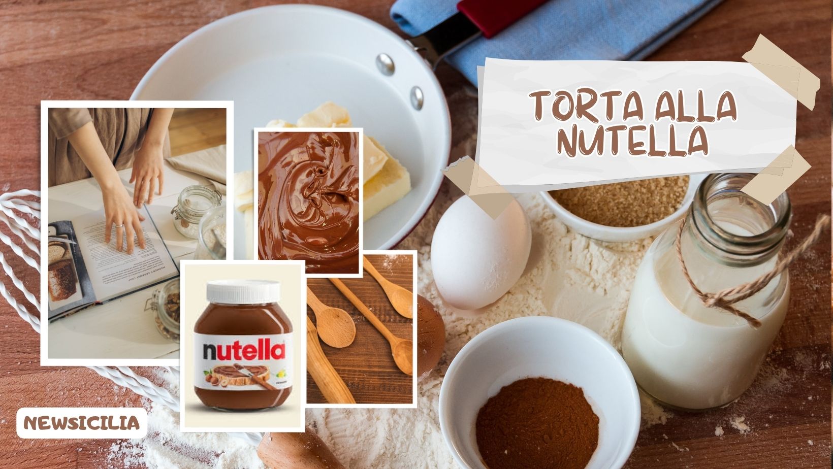 Torta alla Nutella, una ricetta semplice per un dolce soffice e gustoso