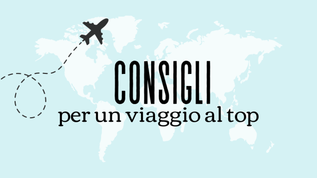 I 5 consigli per organizzare un viaggio nei minimi dettagli