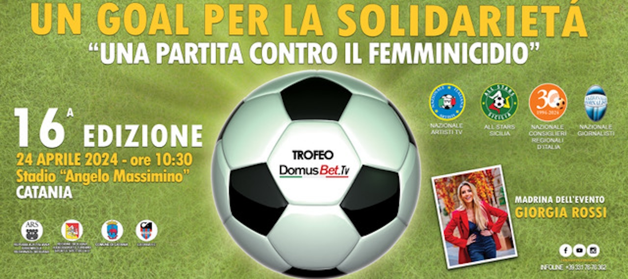 Catania si prepara al grande evento “Un Goal per la Solidarietà – Una partita contro il femminicidio”
