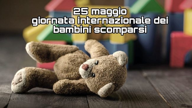 Giornata internazionale dei bambini scomparsi: una voce per i piccoli mai dimenticati