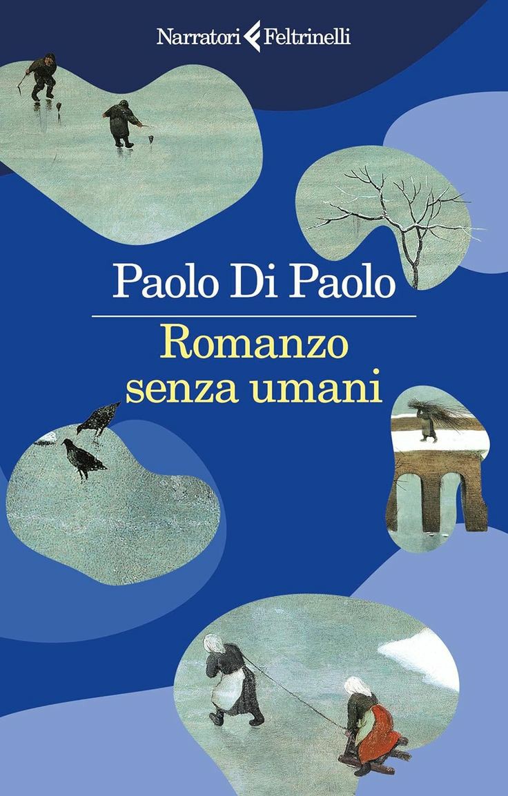 “Romanzo senza umani” di Paolo Di Paolo