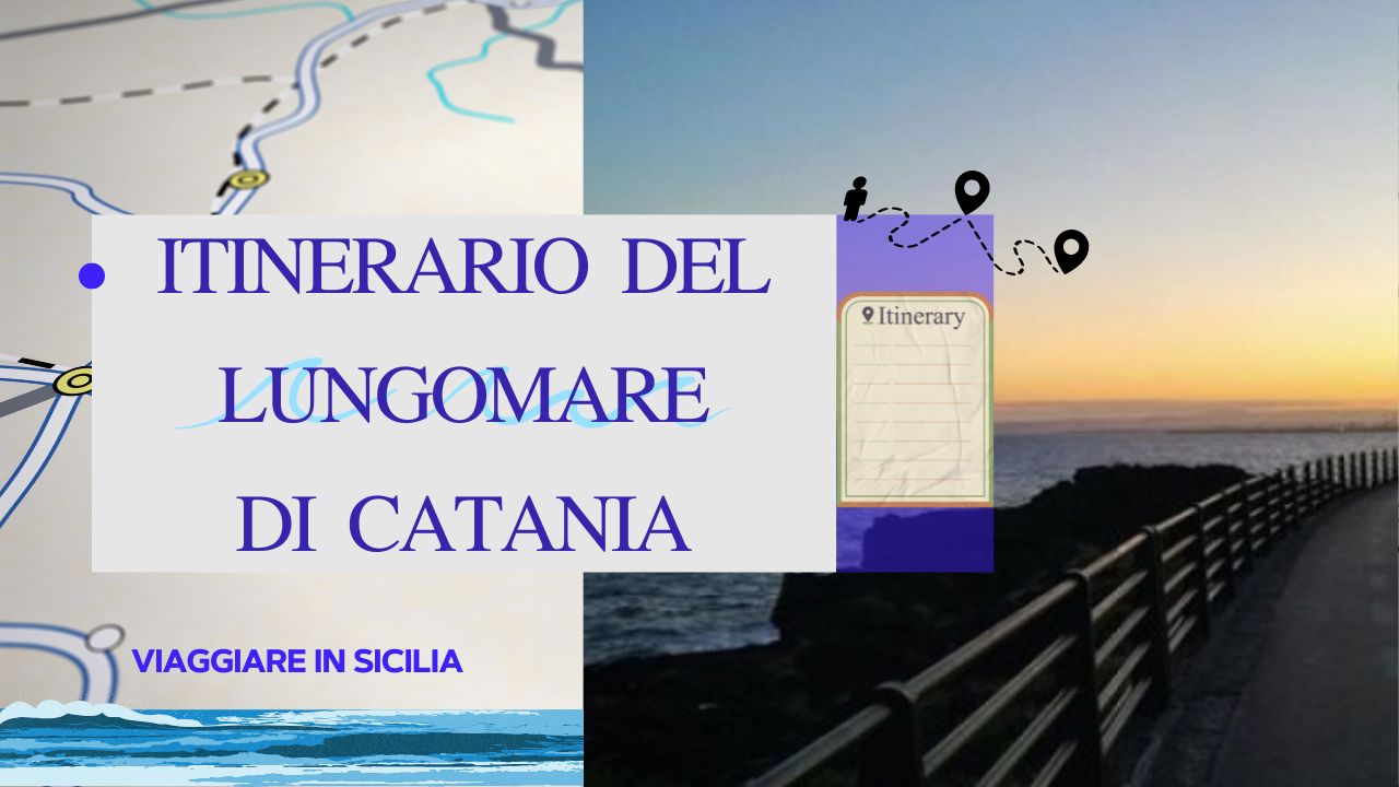 Catania, itinerario dettagliato del Lungomare