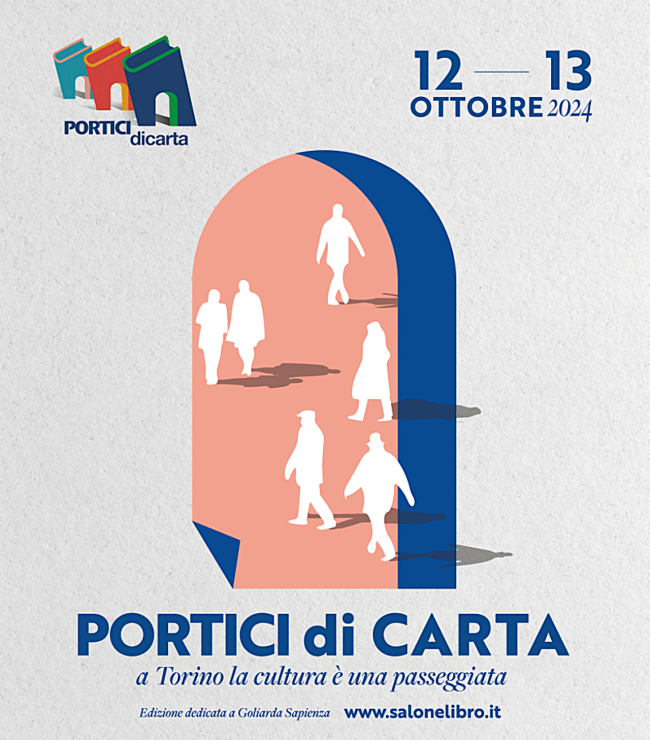 “A Torino la cultura è una passeggiata”: al via la 17esima edizione di “Portici di Carta”