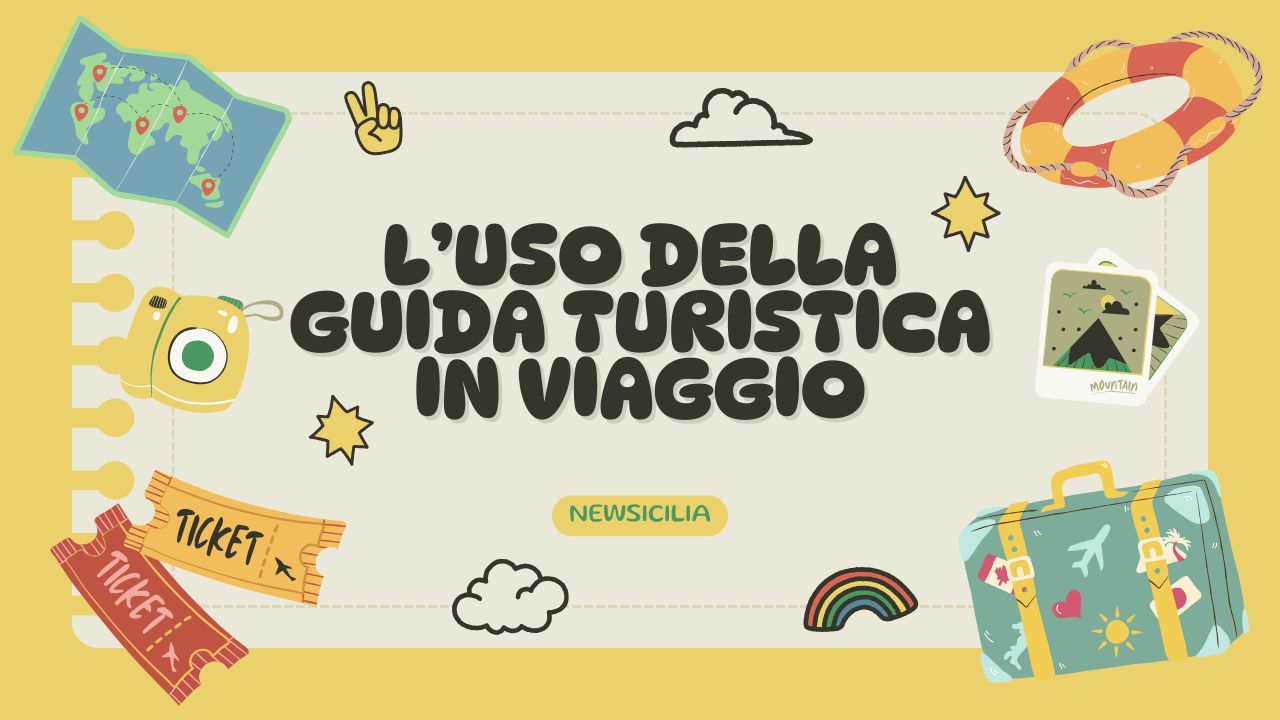 L’uso della guida turistica in viaggio, come sceglierla e i consigli pratici