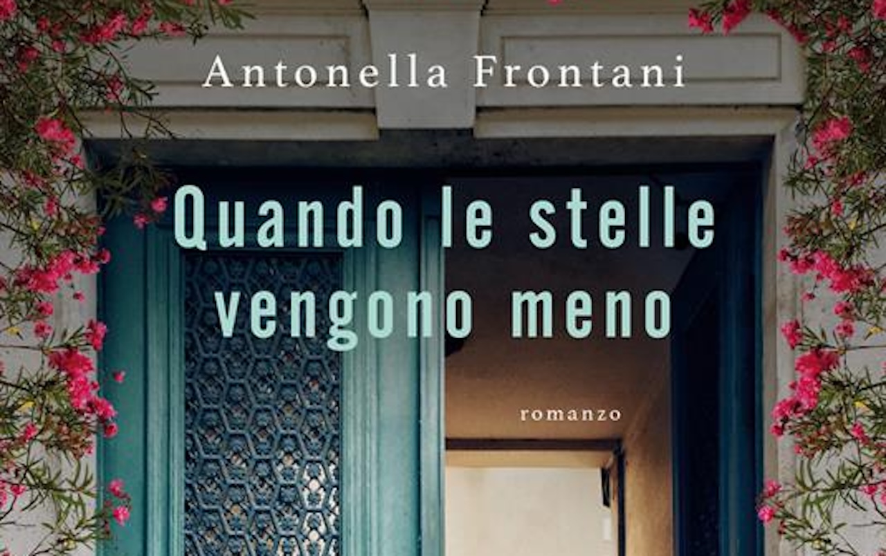 “Quando le stelle vengono meno” di Antonella Frontani