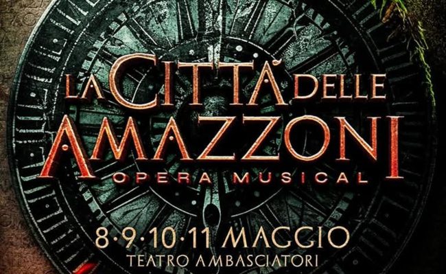 La Poetica Produzioni di nuovo in scena con l’inedito musical “La città delle Amazzoni”