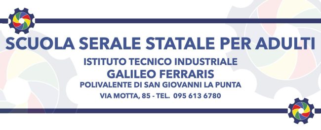 L’ITIS “G. Ferraris” di San Giovanni la Punta apre i Percorsi Serali – INFO e DETTAGLI