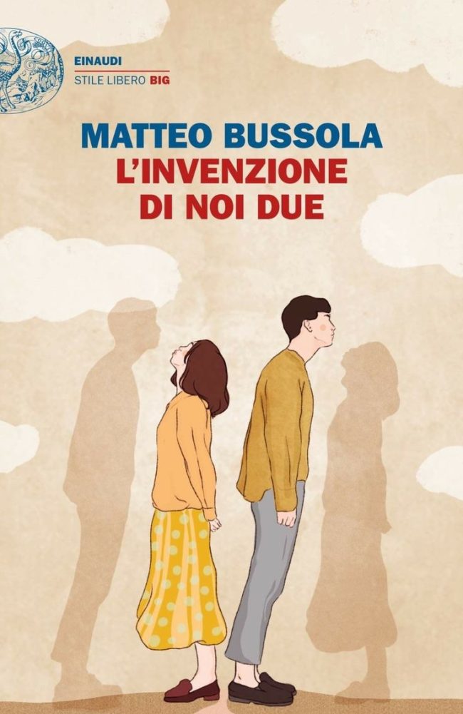 "L'invenzione di noi due" di Matteo Bussola 