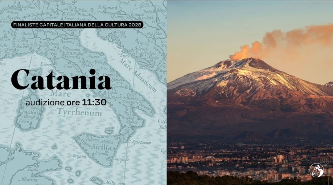 La brillante audizione di Catania candidata a Capitale della Cultura
