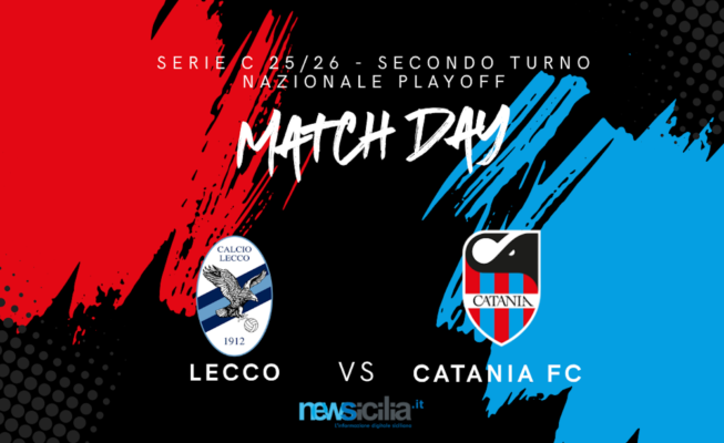 Lecco-Catania 0-0: i rossoazzurri si giocano tutto in casa