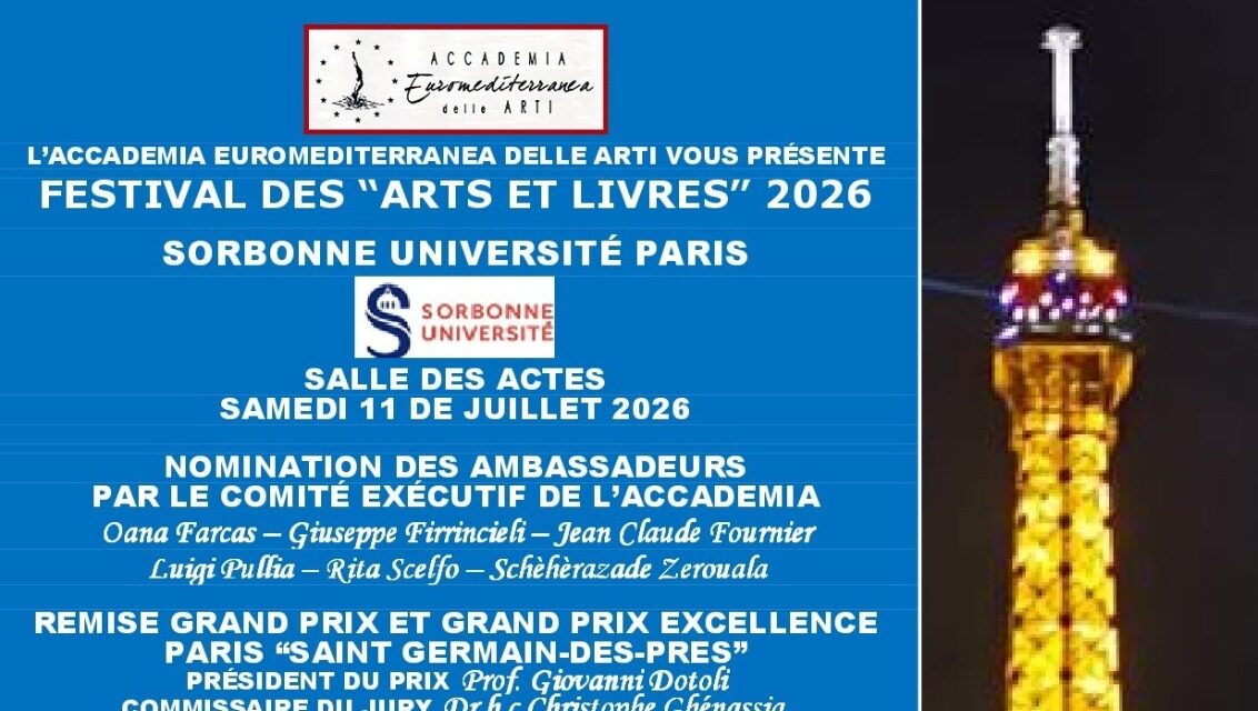 Festival des Arts, des Livres et des Entrepreneurs 2026 alla Sorbona di Parigi: premi internazionali e grandi nomi della cultura
