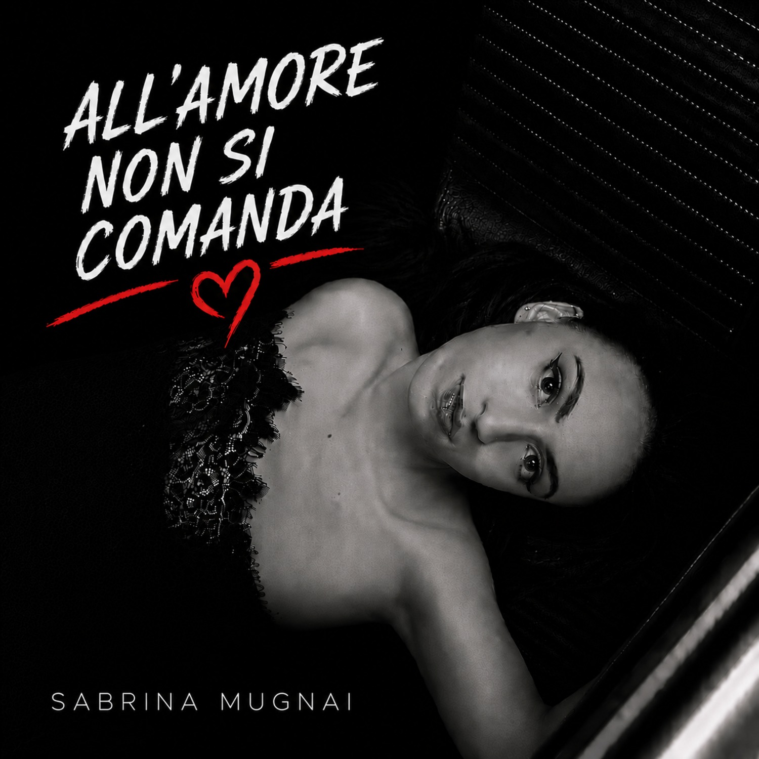“All’amore non si comanda”, il nuovo successo della cantante Sabrina Mugnai