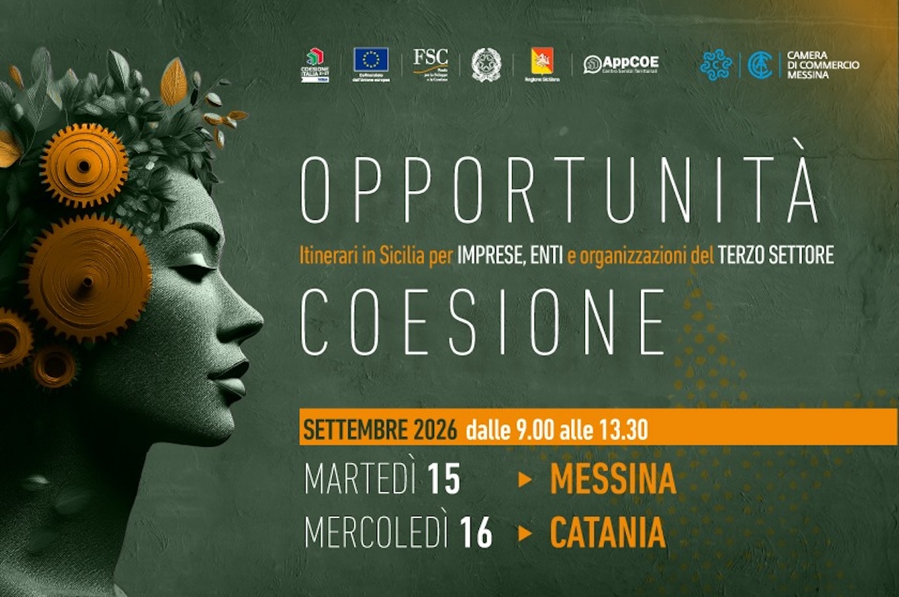 Fondi europei e nazionali, “Opportunità Coesione” arriva a Messina e Catania: focus sui nuovi bandi