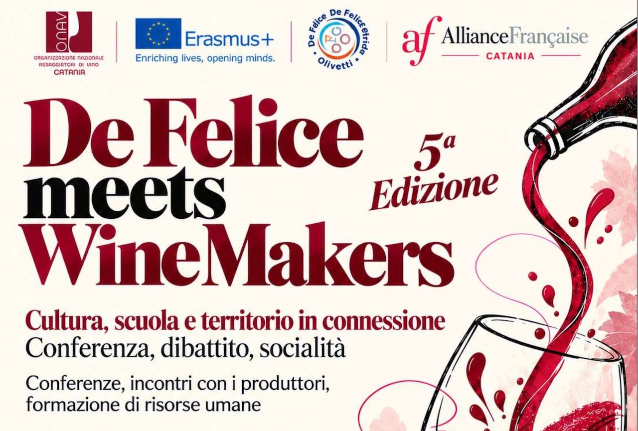 Enogastronomia, cultura e internazionalizzazione: il 10 novembre torna con la V edizione il “De Felice meets Wine Makers” a Catania