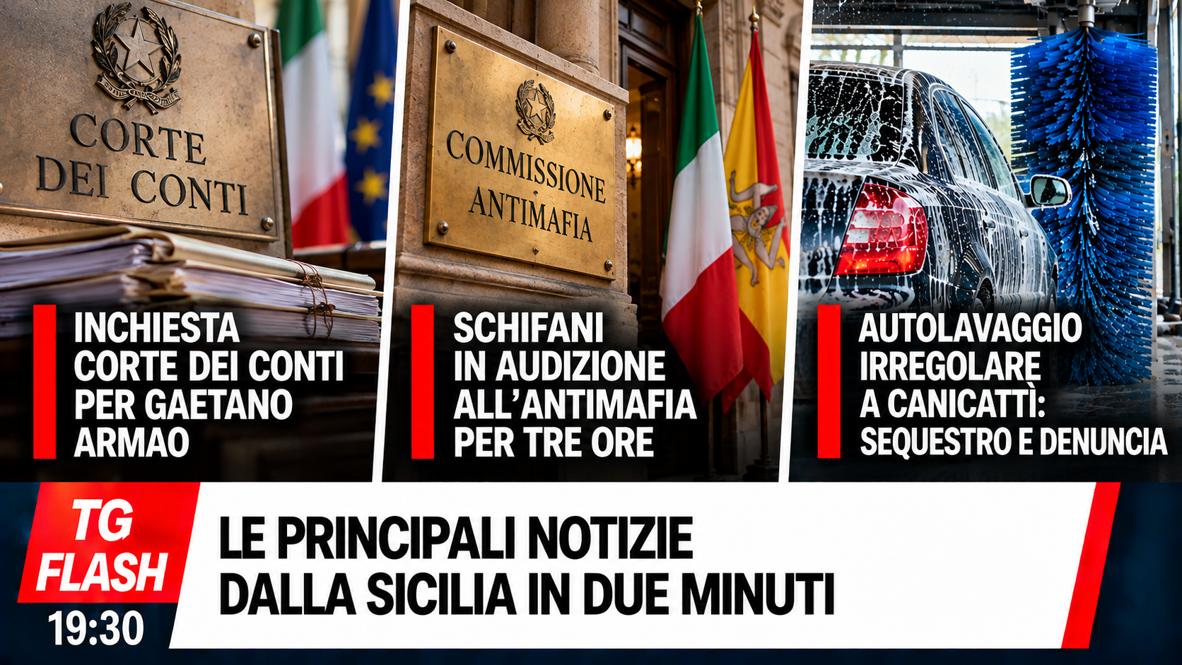 Inchiesta della Corte dei Conti per Armao, Schifani in audizione all’Antimafia. Autolavaggio sequestrato a Canicattì | TG Flash 19:30
